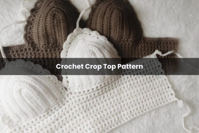 Crochet Crop Top Pattern