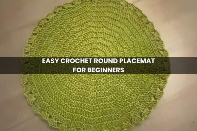 EASY CROCHET ROUND PLACEMAT FOR BEGINNERS