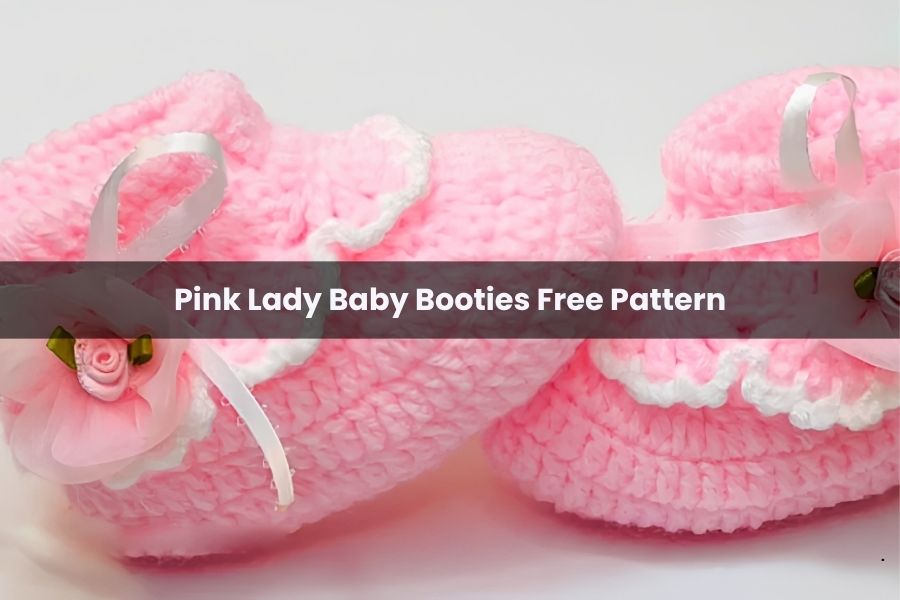 Pink Lady Baby Booties Free Pattern