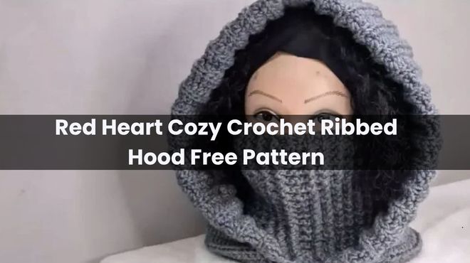Red Heart Cozy Crochet Ribbed Hood Free Pattern